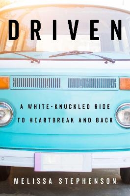 Driven - Melissa Stephenson