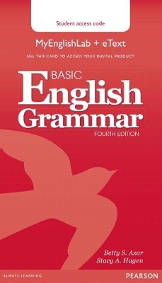 Basic English Grammar MyLab English & eText Access Code Card - Betty Azar, Stacy Hagen