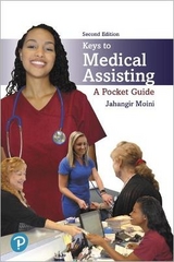 Keys to Medical Assisting - Moini, Jahangir