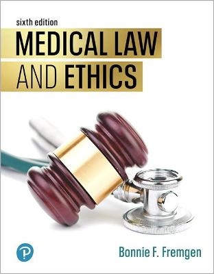 MyLab Health Professions -- Print Offer -- for Medical Law and Ethics - Bonnie Fremgen