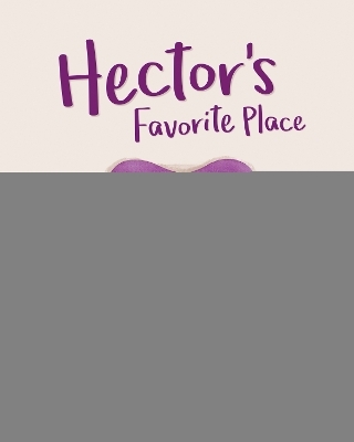 Hector's Favorite Place - Jo Rooks