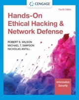 Hands-On Ethical Hacking and Network Defense - Wilson, Rob; Simpson, Michael; Antill, Nicholas