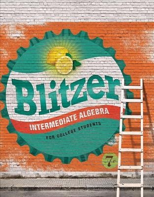 Intermediate Algebra for College Students Access Card Package - Robert Blitzer