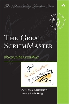 Great ScrumMaster, The - Zuzana Sochova