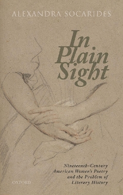 In Plain Sight - Alexandra Socarides