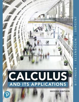 Calculus and Its Applications - Marvin Bittinger, David Ellenbogen, Scott Surgent, Gene Kramer