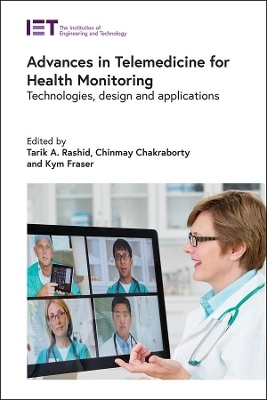 Advances in Telemedicine for Health Monitoring - 