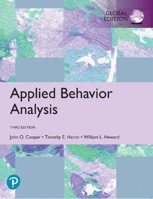 Applied Behavior Analysis, Global Edition - John Cooper, Timothy Heron, William Heward