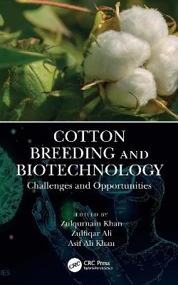 Cotton Breeding and Biotechnology - 