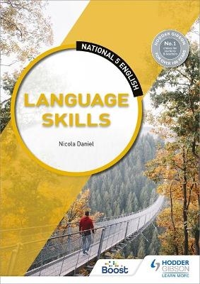 National 5 English: Language Skills - Nicola Daniel