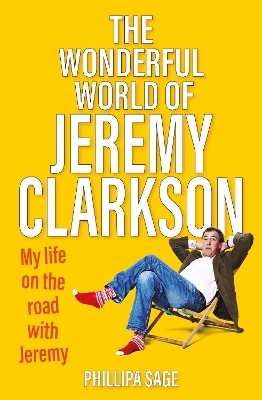 The Wonderful World of Jeremy Clarkson - Phillipa Sage