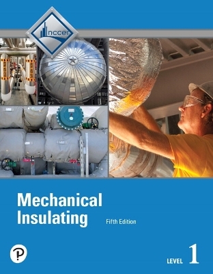 Mechanical Insulating Trainee Guide, Level 1 -  NCCER