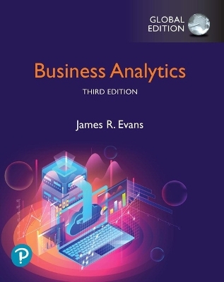 Business Analytics, Global Edition - James Evans