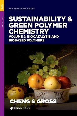 Sustainability & Green Polymer Chemistry Volume 2 - 