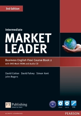 Market Leader Intermediate Flexi Course Book 2 Pack - David Cotton, David Falvey, Simon Kent, John Rogers