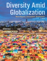 Diversity Amid Globalization - Rowntree, Lester; Lewis, Martin; Price, Marie; Wyckoff, William