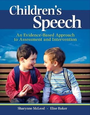 Children's Speech - Sharynne McLeod, Elise Baker