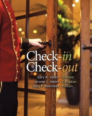 Check-in, Check-out, Second Canadian Edition - Gary Vallen, Jerome Vallen, Gary Robinson