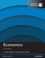 Economics, Global Edition - Hubbard, Glenn; O'Brien, Anthony