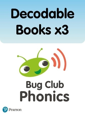 Bug Club Phonics Pack of Decodable Books x3 (3 x copies of 164 books) - Nicola Sandford, Monica Hughes, Paul Shipton, Emma Lynch, Jeanne Willis