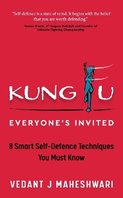 Kung Fu - Everyone's Invited - Vedant J Maheshwari