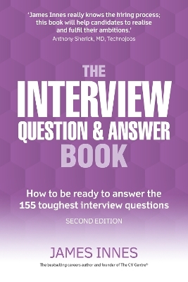 Interview Question & Answer Book, The - James Innes