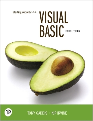 Starting Out With Visual Basic - Tony Gaddis, Kip Irvine