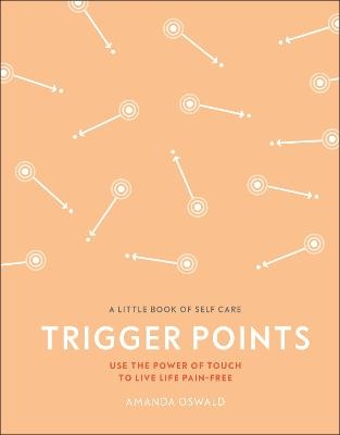 Trigger Points - Amanda Oswald