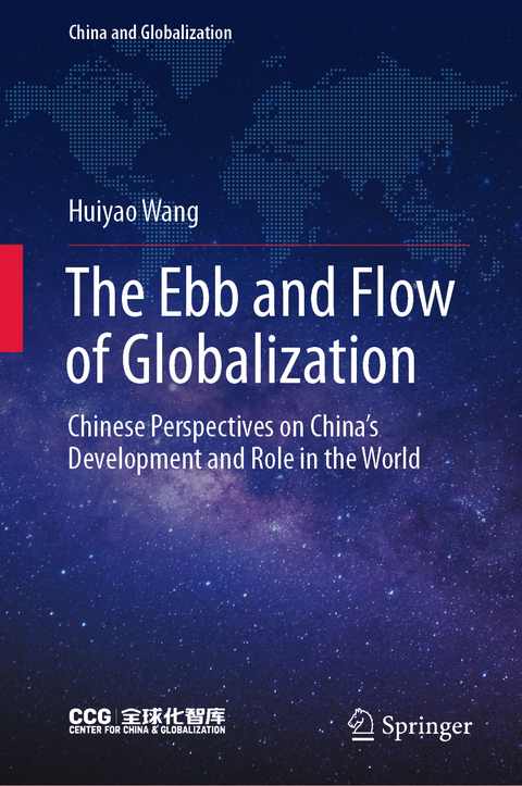 The Ebb and Flow of Globalization - Huiyao Wang