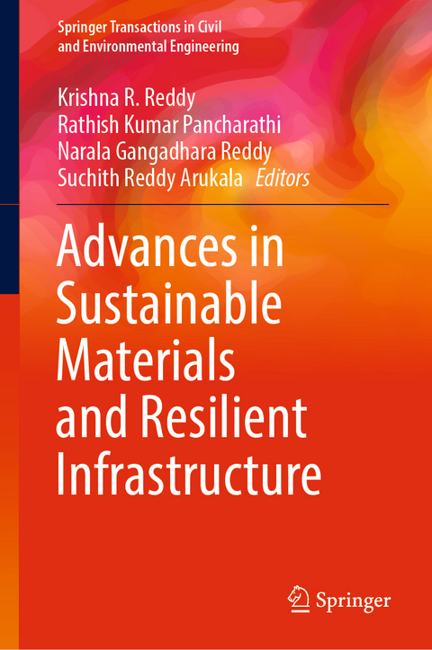 Advances in Sustainable Materials and Resilient Infrastructure - 