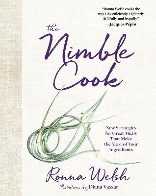 The Nimble Cook - Ronna Welsh