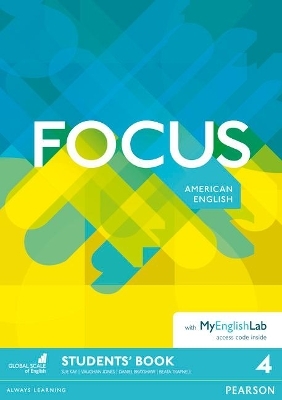 Focus AmE 4 Students' Book & MyEnglishLab Pack - Vaughan Jones, Sue Kay, Daniel Brayshaw