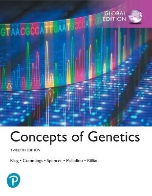 Concepts of Genetics, Global Edition  + Mastering Genetics with Pearson eText (Package) - William Klug, Michael Cummings, Charlotte Spencer, Michael Palladino