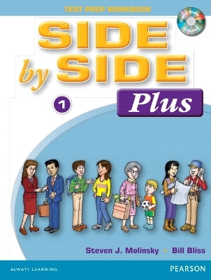 Side By Side Plus 1 Test Prep Workbook with CD - Steven Molinsky, Bill Bliss