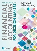 Financial Accounting for Decision Makers + MyLab Accounting with Pearson eText - Atrill, Peter; McLaney, Eddie