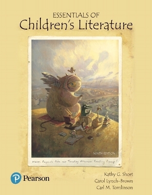 Essentials of Children's Literature - Kathy Short, Carol Lynch-Brown, Carl Tomlinson