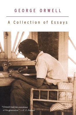 A Collection Of Essays - George Orwell