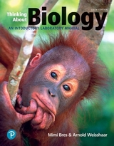 Thinking About Biology - Bres, Mimi; Weisshaar, Arnold