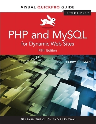 PHP and MySQL for Dynamic Web Sites - Larry Ullman