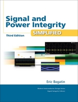 Signal and Power Integrity - Simplified - Bogatin, Eric