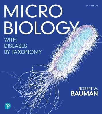 Microbiology with Diseases by Taxonomy - Robert Bauman