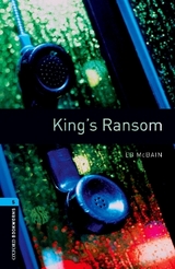 Oxford Bookworms Library: Level 5:: King's Ransom - McBain, Ed