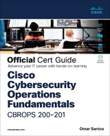 Cisco CyberOps Associate CBROPS 200-201 Official Cert Guide - Omar Santos