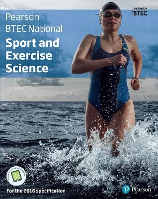 BTEC Nationals Sport and Exercise Science Student Book + Activebook - Adam Gledhill, Amy Gledhill, Mark Adams, Chris Manley, Chris Lydon