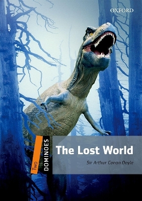 Dominoes: Two: The Lost World - Sir Arthur Conan Doyle