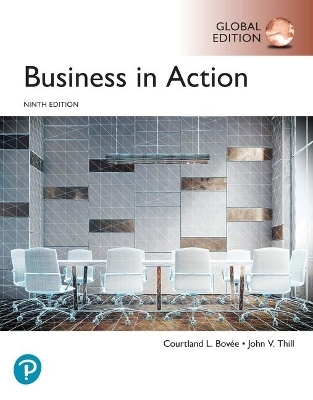 Business in Action, Global Edition - Courtland Bovee, John Thill