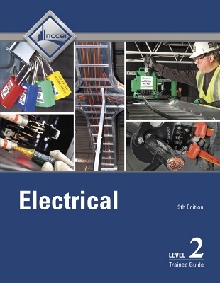 Electrical Trainee Guide, Level 2 -  NCCER