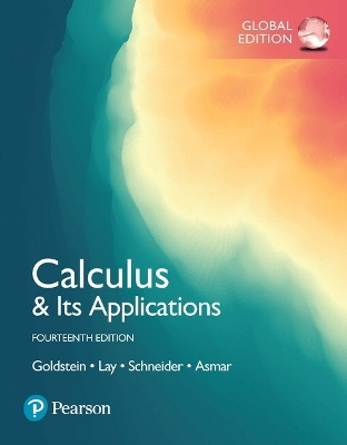 Calculus & Its Applications, Global Edition - Larry Goldstein, David Schneider, David Lay, Nakhle Asmar