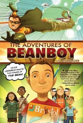 The Adventures of Beanboy - Lisa Harkrader