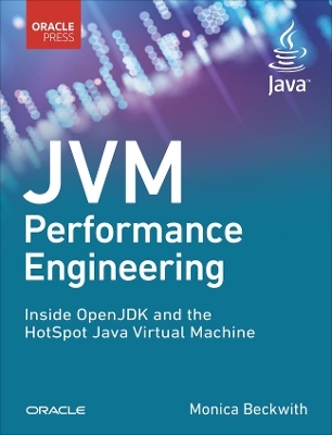 JVM Performance Engineering - Monica Beckwith